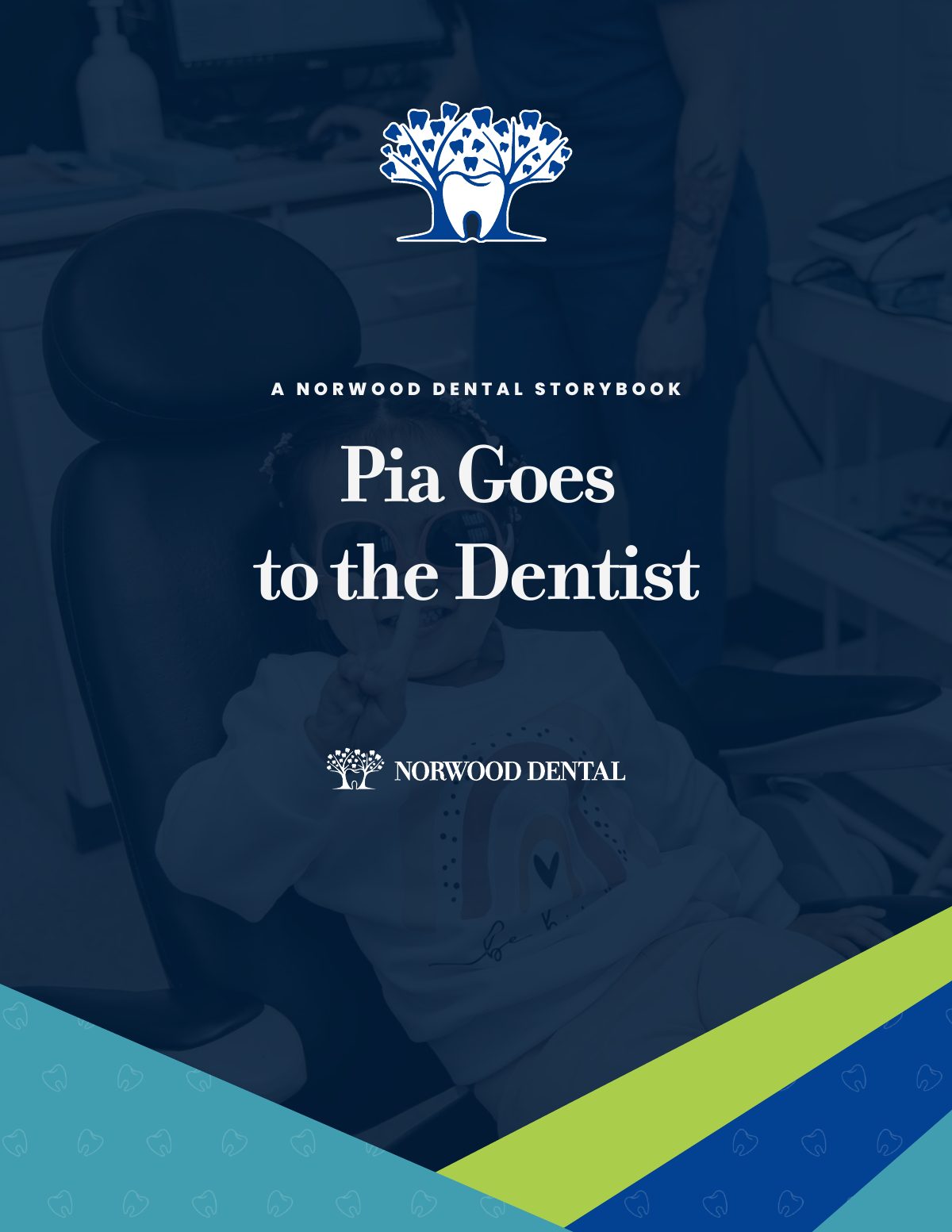 Pia Goes to the Dentist storybook cover, Norwood Dental